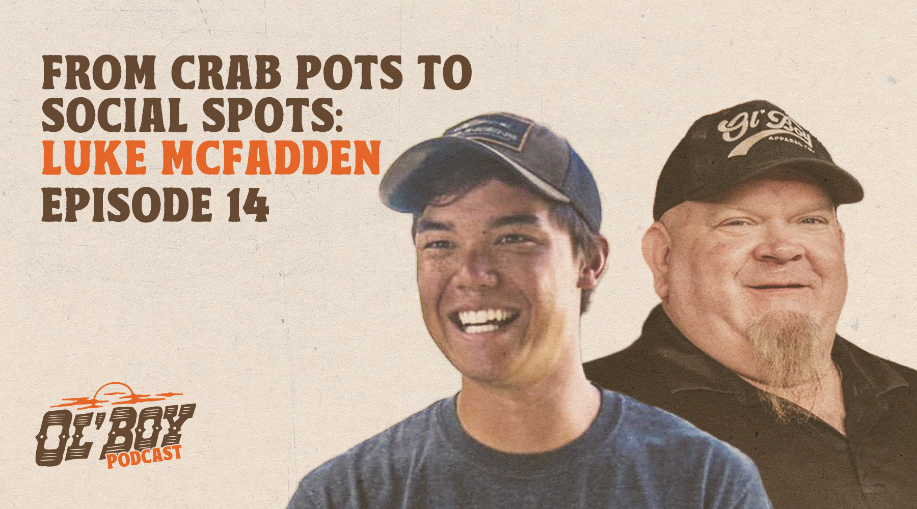 Episode 14 - From Crab Pots to Social Spots: Luke McFadden's Journey