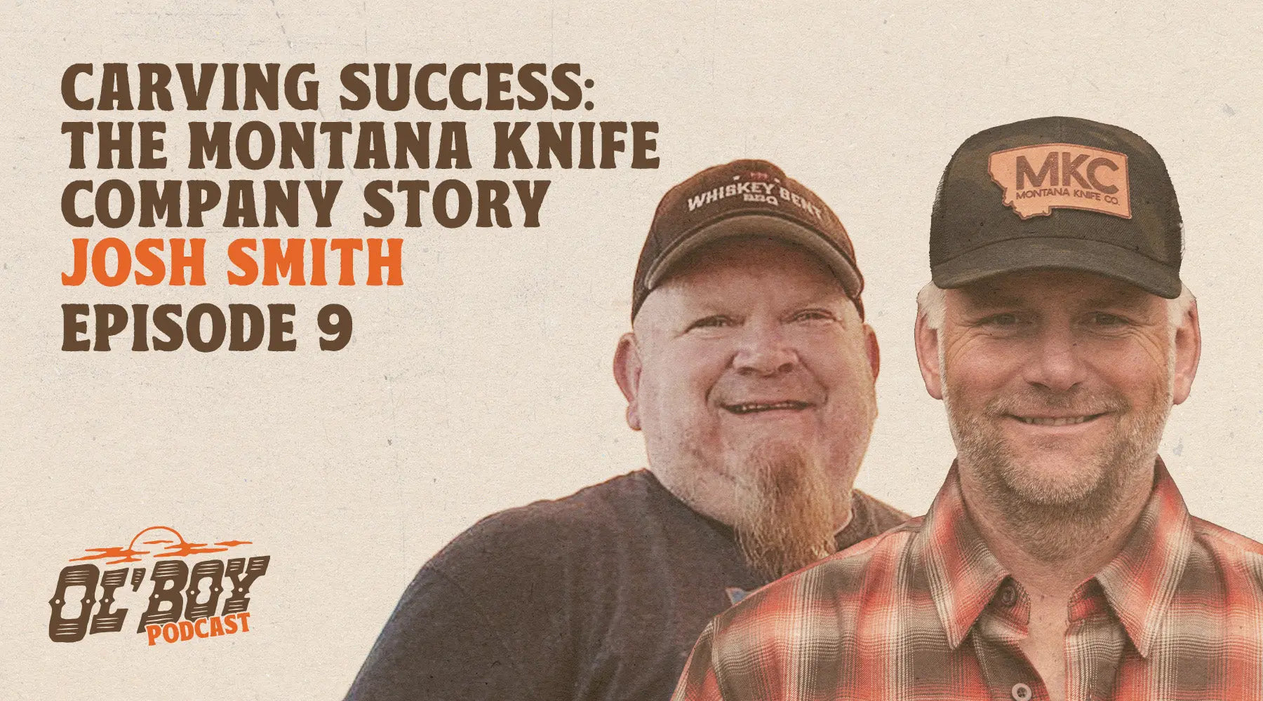 Episode 9 - Carving Success: The Montana Knife Company Story