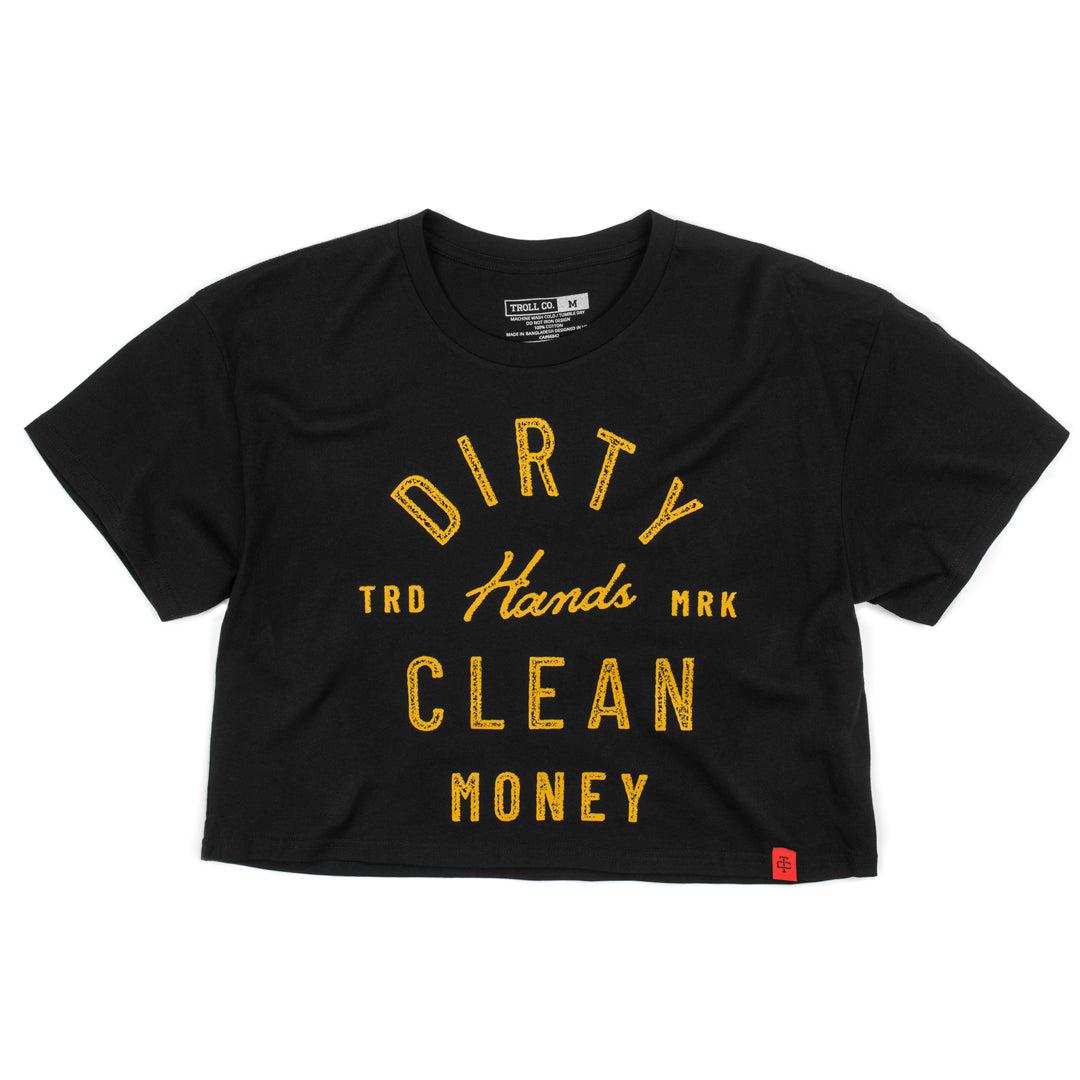 The black Juno crop top with the slogan Dirty Hands Clean Money