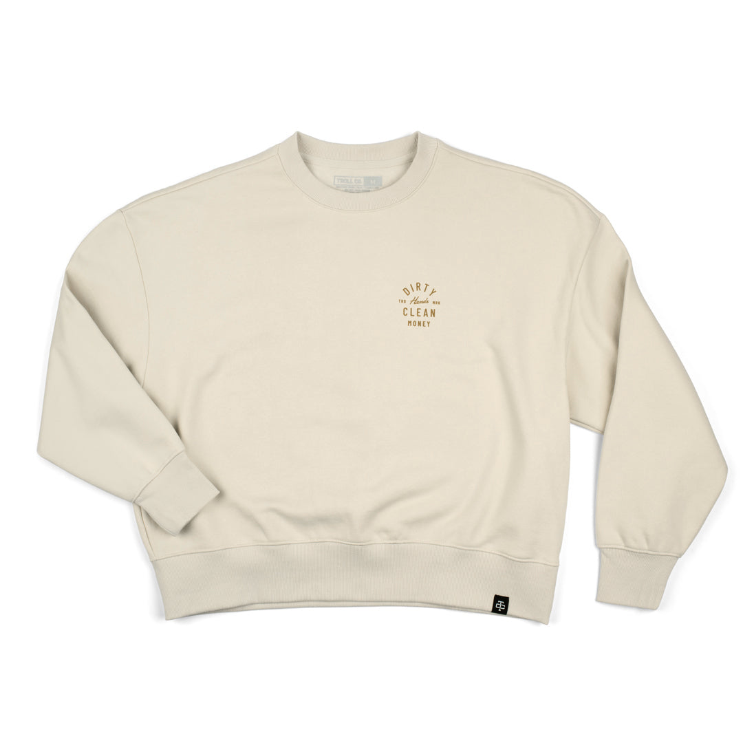 Ivory Juno crewneck with the slogan Dirty Hands Clean Money
