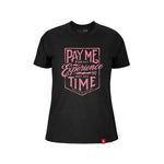 Women's Pay Me T-Shirt | Color: Black