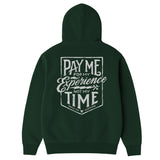 Men's Pay Me Hoodie | Color: Pine