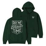 Men's Pay Me Hoodie | Color: Pine