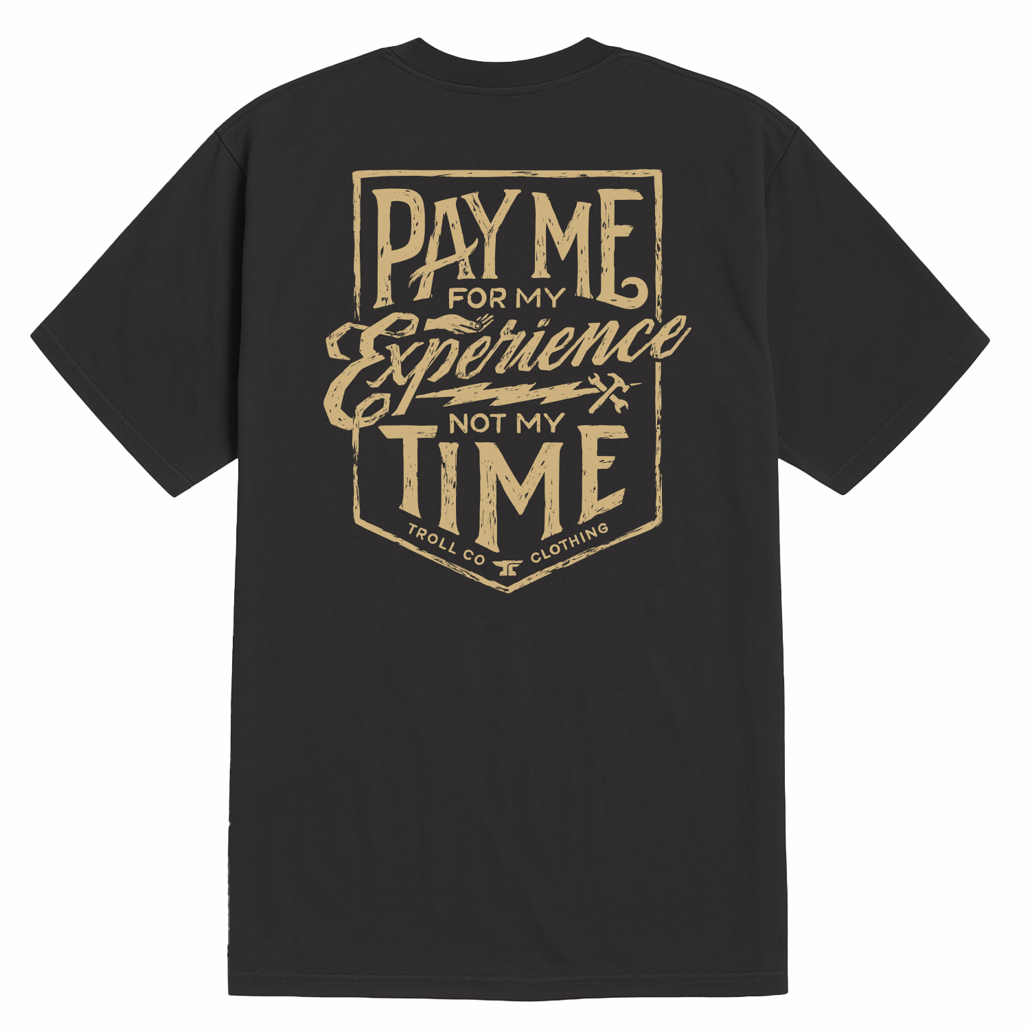 Men's Pay Me T-Shirt - Color: Tar