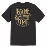 Men's Pay Me T-Shirt - Color: Tar