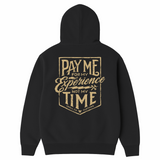 Men's Pay Me Hoodie - Color: Tar