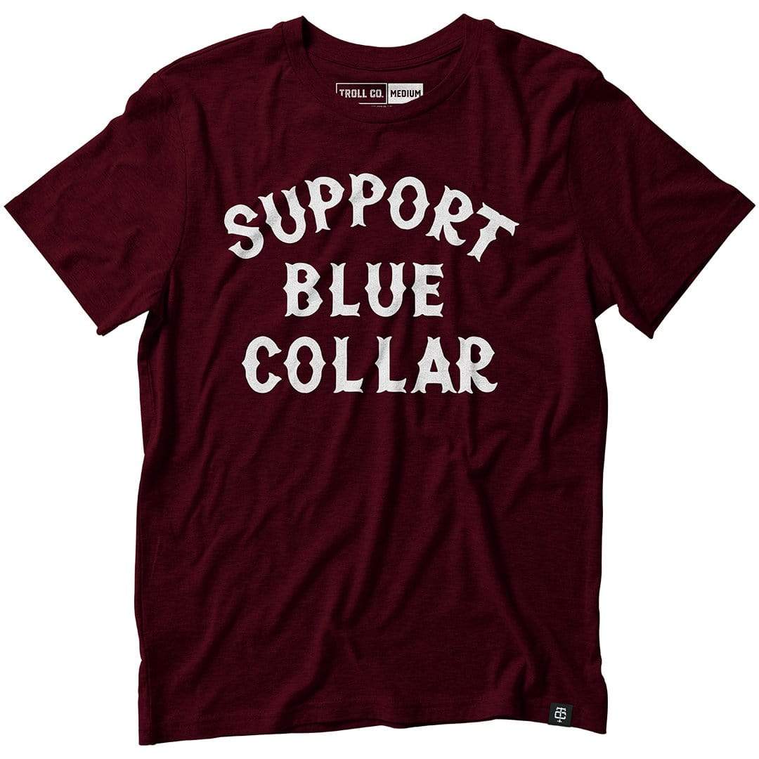 Support Blue Collar Tee in Maroon